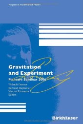 book Poincare seminar 2006: Gravitation and experiment