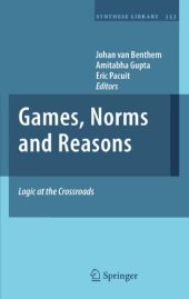 book Games, norms and reasons: Logic at the crossroads