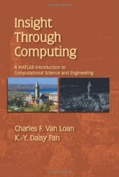 book Insight through computing: a MATLAB introduction to computational science and engineering