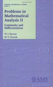 book Problems in Mathematical Analysis II: Continuity and Differentiation