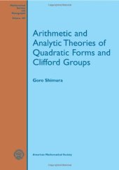 book Arithmetic and analytic theories of quadratic forms and Clifford groups