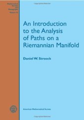 book An introduction to the analysis of paths on a Riemannian manifold