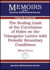 book The scaling limit of the correlation of holes on the triangular lattice with periodic boundary conditions