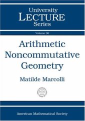 book Arithmetic noncommutative geometry