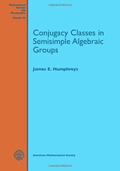 book Conjugacy classes in semisimple algebraic groups