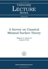 book A survey on classical minimal surface theory