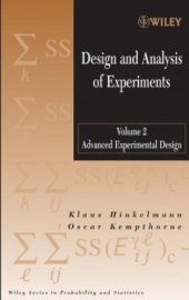 book Design and analysis of experiments. Vol.2 Advanced experimental design