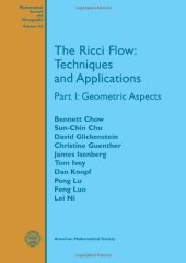 book The Ricci flow: techniques and applications. Part I Geometric Aspects