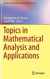 book Topics in mathematical analysis and applications