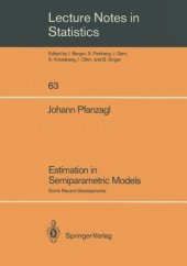 book Estimation in Semiparametric Models: Some Recent Developments