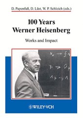 book 100 years Werner Heisenberg: Works and impact