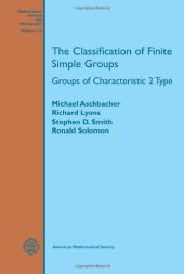 book The Classification of Finite Simple Groups: Groups of Characteristic 2 Type