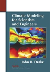 book Climate modeling for engineers and scientists