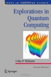 book Explorations in quantum computing