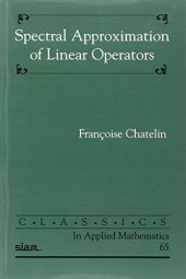 book Spectral approximations of linear operators