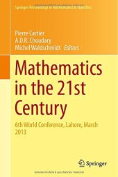 book Mathematics in the 21st Century: 6th World Conference, Lahore, March 2013