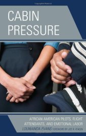 book Cabin Pressure: African American Pilots, Flight Attendants, and Emotional Labor