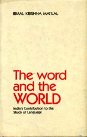 book The Word and the World: India's Contribution to the Study of Language