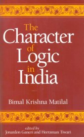 book The Character of Logic in India