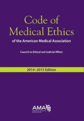 book Code of Medical Ethics of the American Medical Association, 2014-2015 Ed