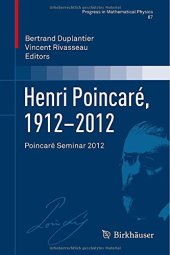 book Henri Poincaré, 1912-2012: Poincaré Seminar 2012