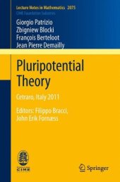 book Pluripotential Theory: Cetraro, Italy 2011, Editors: Filippo Bracci, John Erik Fornæss