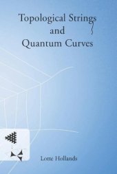 book Topological strings and quantum curves