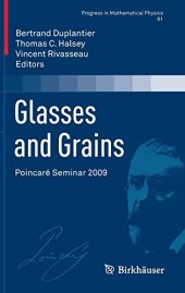 book Glasses and Grains: Poincaré Seminar 2009