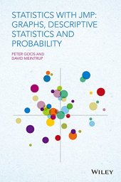 book Statistics with JMP: Graphs, Descriptive Statistics and Probability