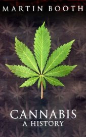 book Cannabis: A History