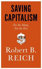 book Saving Capitalism: For the Many, Not the Few