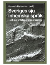 book Sveriges sju inhemska språk : ett minoritetsspråksperspektiv