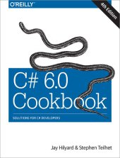 book C# 6.0 Cookbook: Solutions for C# Developers