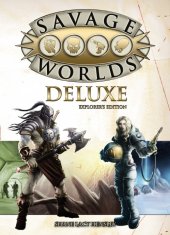 book Savage Worlds Deluxe: Explorer's Edition