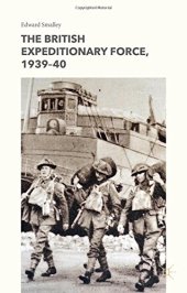 book The British Expeditionary Force, 1939-40