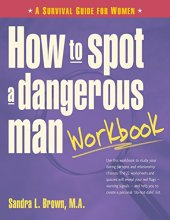 book How to Spot a Dangerous Man. Workbook