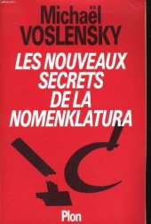 book Les nouveaux secrets de la Nomenklatura