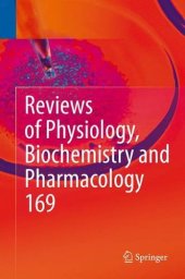 book Reviews of Physiology, Biochemistry and Pharmacology Vol. 169