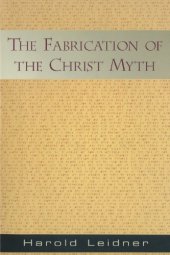 book The fabrication of the Christ myth