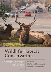 book Wildlife Habitat Conservation: Concepts, Challenges, and Solutions