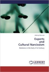 book Experts and Cultural Narcissism: Relations in the Early 21st Century