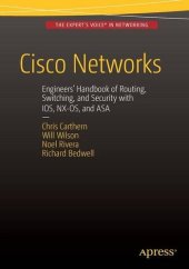 book Cisco Networks: Engineers' Handbook of Routing, Switching, and Security with IOS, NX-OS, and ASA