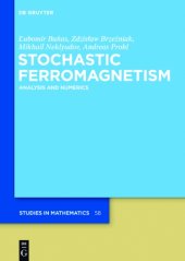 book Stochastic Ferromagnetism. Analysis and Numerics