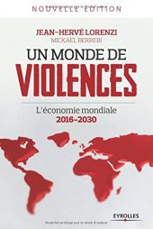 book Un monde de violences : L'économie mondiale 2016-2030