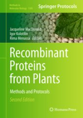 book Recombinant Proteins from Plants: Methods and Protocols