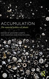 book Accumulation: The Material Politics of Plastic