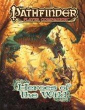 book Pathfinder Player Companion: Heroes of the Wild