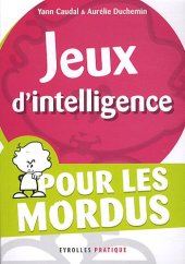 book Jeux d'intelligence : Pour les mordus