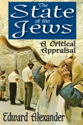 book The State of the Jews: A Critical Appraisal