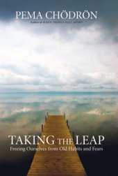 book Taking the leap : freeing ourselves from old habits and fears